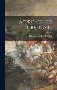 Cover image for Approach to Greek Art