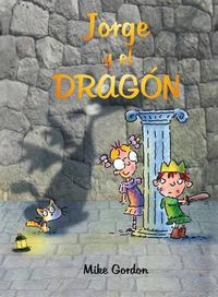 Cover image for Jorge y El Dragon