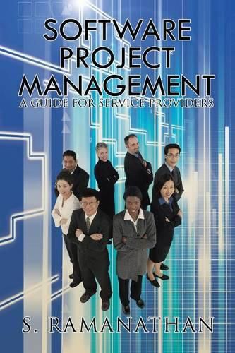 Cover image for Software Project Management: A Guide for Service Providers