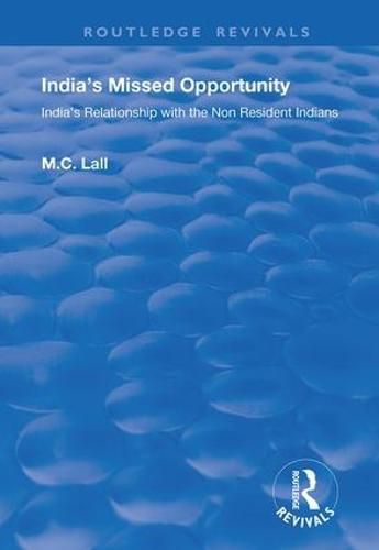 Cover image for India's Missed Opportunity: India's relationship with the Non Resident Indians