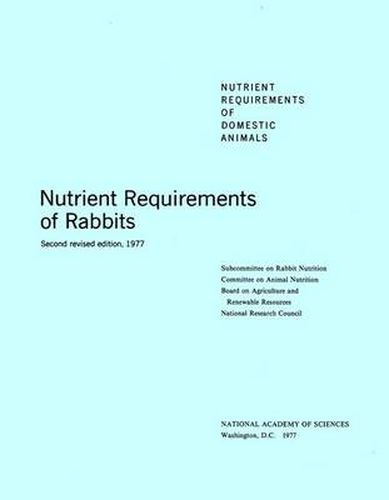 Nutrient Requirements of Rabbits