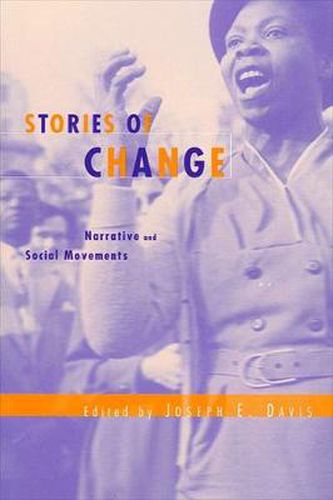 Cover image for Stories of Change: Narrative and Social Movements