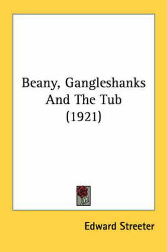 Beany, Gangleshanks and the Tub (1921)