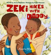 Cover image for Zeki Hikes With Daddy