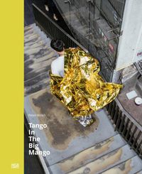 Cover image for Peter Nitsch: Tango In The Big Mango