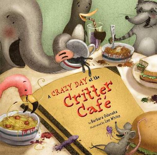 Cover image for A Crazy Day at the Critter Cafe