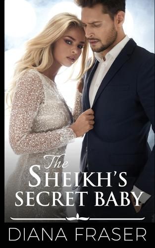 Cover image for The Sheikh's Secret Baby