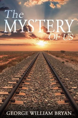 The Mystery of Us