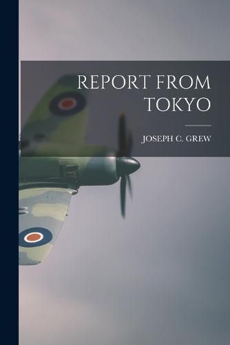 Cover image for Report from Tokyo