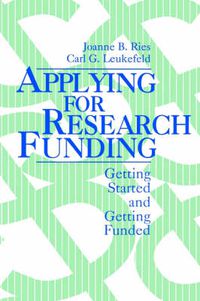 Cover image for Applying for Research Funding: Getting Started and Getting Funded