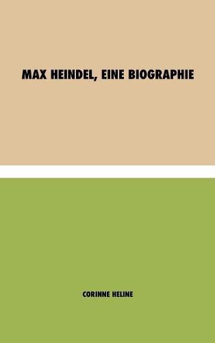 Cover image for Max Heindel, eine Biographie