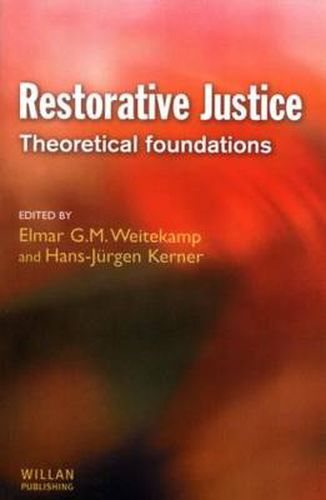 Cover image for Restorative Justice: Theoretical foundations