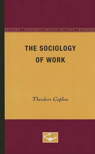 Cover image for The Sociology of Work