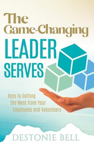 Cover image for The Game-Changing Leader Serves