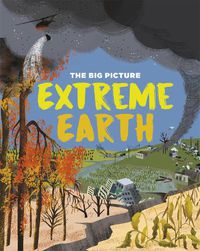 Cover image for The Big Picture: Extreme Earth