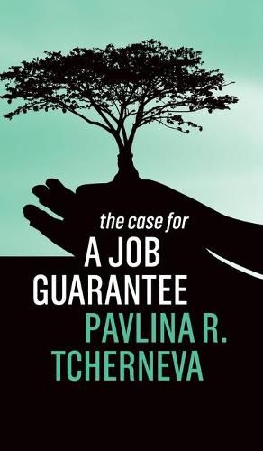 Cover image for The Case for a Job Guarantee