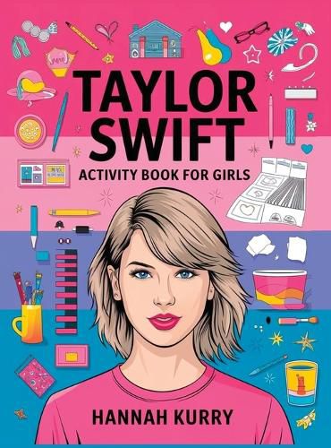 Cover image for Taylor Swift Activity Book for Girls