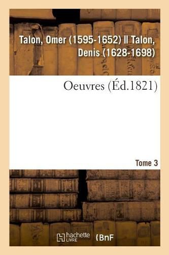 Cover image for Oeuvres. Tome 3