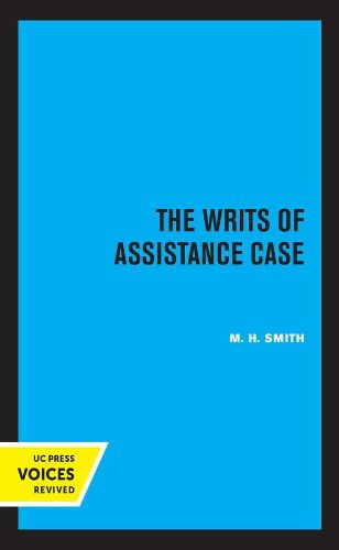 Cover image for The Writs of Assistance Case