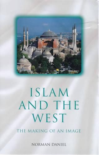 Islam and the West: The Making of an Image