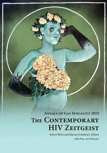 Cover image for Annals of Gay Sexuality 2015: The Contemporary HIV Zeitgeist