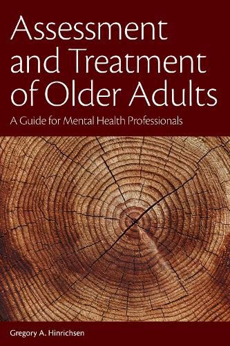 Cover image for Assessment and Treatment of Older Adults: A Guide for Mental Health Professionals