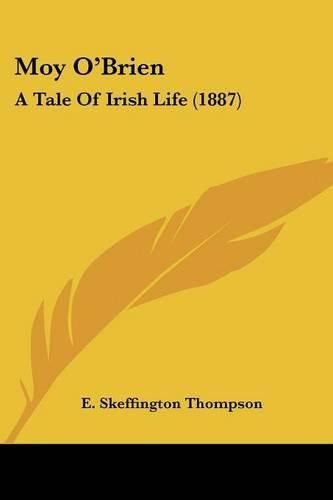 Cover image for Moy O'Brien: A Tale of Irish Life (1887)