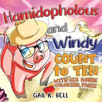 Cover image for Hamidopholous and Windy Count to Ten With Six Bonus Coloring Pages