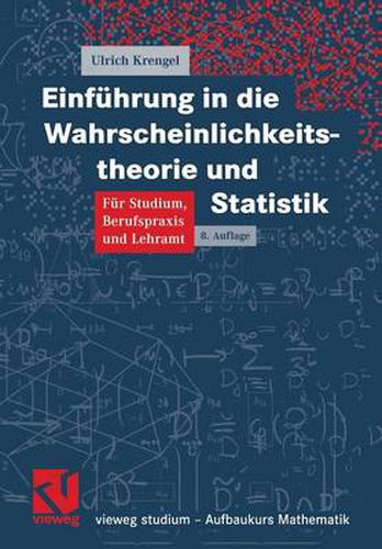 Einfuhrung in Die Wahrscheinlichkeitstheorie Und Statistik