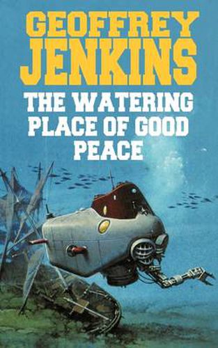 Cover image for The Watering Place of Good Peace