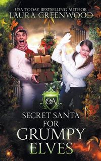 Cover image for Secret Santa For Grumpy Elves