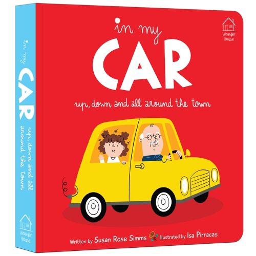 Cover image for In My Car: Up, Down and All Around the Town