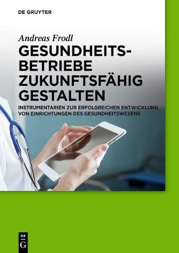 Cover image for Gesundheitsbetriebe zukunftsfahig gestalten