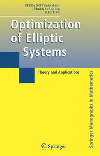Cover image for Optimization of Elliptic Systems: Theory and Applications