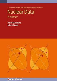 Cover image for Nuclear Data: A primer