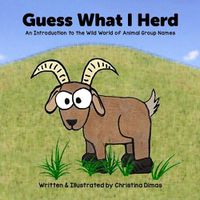 Cover image for Guess What I Herd