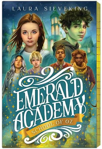 Cover image for School Of Oz (Emerald Academy Book #1)