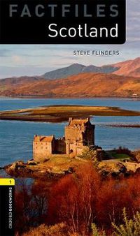 Cover image for Oxford Bookworms Library Factfiles: Level 1:: Scotland Audio Pack