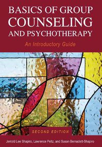 Cover image for Basics of Group Counseling and Psychotherapy: An Introductory Guide