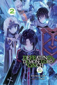 Cover image for Defeating the Demon Lord's a Cinch (If You've Got a Ringer), Vol. 2