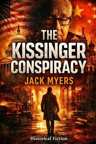 Cover image for The Kissinger Conspiracy