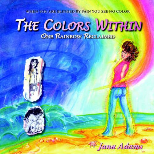 Cover image for The Colors Within: One Rainbow Reclaimed