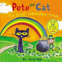 Cover image for Pete the Cat: The Great Leprechaun Chase: Includes 12 St. Patrick's Day Cards, Fold-Out Poster, and Stickers!