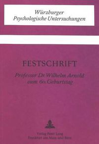 Cover image for Festschrift Fuer Prof. Dr. Wilhelm Arnold Zum 60. Geburtstag