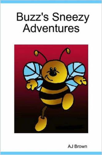 Cover image for Buzz's Sneezy Adventures