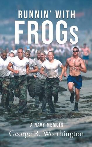 Cover image for Runnin' with Frogs: A Navy Memoir