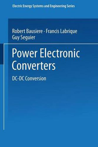 Power Electronic Converters: DC-DC Conversion