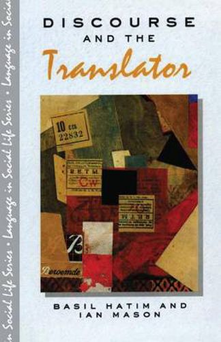 Cover image for Discourse and the Translator