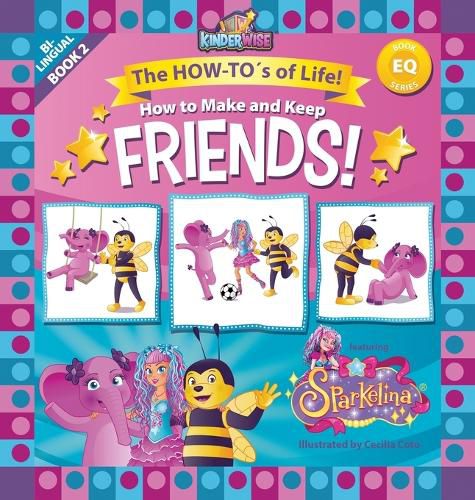 Cover image for How to Make and Keep Friends featuring Sparkelina!