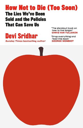 Cover image for How Not to Die (Too Soon)